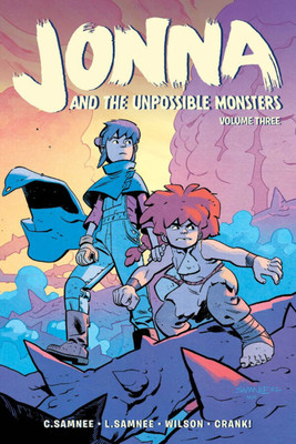 Jonna and the Unpossible Monsters Vol. 3: Volume 3(English, Paperback, Samnee Chris)