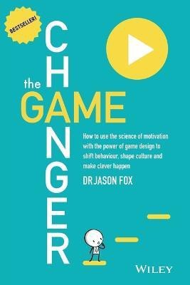 The Game Changer(English, Paperback, Fox Jason)