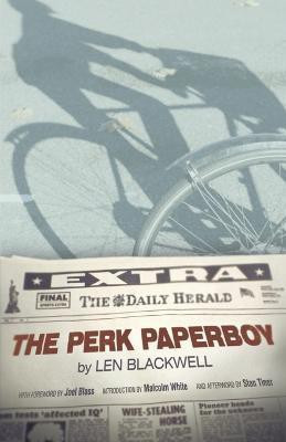 The Perk Paperboy(English, Paperback, Blackwell Len)