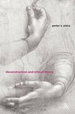 Deconstruction and Critical Theory(English, Paperback, Zima Peter V. Professor)