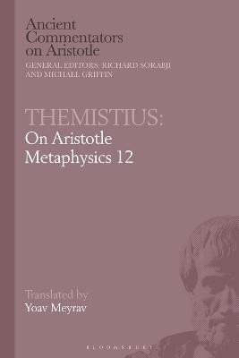 Themistius: On Aristotle Metaphysics 12(English, Electronic book text, unknown)