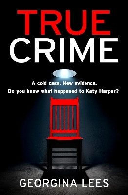 True Crime(English, Paperback, Lees Georgina)