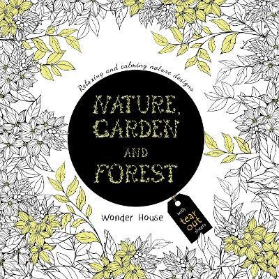 Nature, Garden and Forest  - By Miss & Chief(English, Paperback, Wonder House Books)