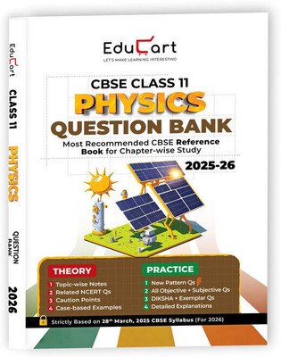 Educart CBSE Class 11 Physics Question Bank 2026 (Strictly for 2025-26 Exam)(Paperback, Prashant Kirad, Educart)