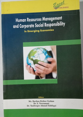 Human Resources Management and Corporate Social Responsibility in Emerging Economics(Paperback, Editors : Ms. Rachna Kishor Gedam, Dr. S. Veeramani, Dr. Taufeeque Ahmad Siddiqui)