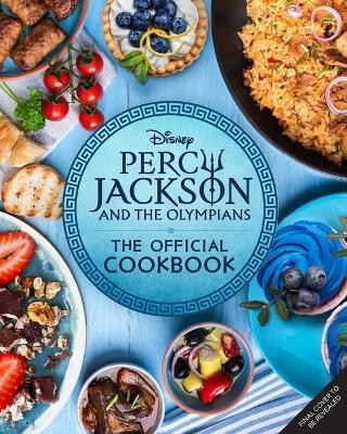 Percy Jackson and the Olympians: The Official Cookbook(English, Hardcover, Melendez Jarrett)