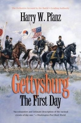 Gettysburg--the First Day(English, Paperback, Pfanz Harry W.)