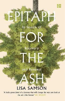 Epitaph for the Ash(English, Paperback, Samson Lisa)