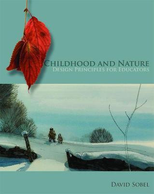 Childhood and Nature(English, Paperback, Sobel David T.)