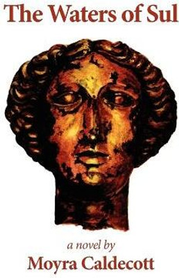 The Waters of Sul(English, Paperback, Caldecott Moyra)