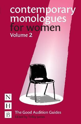 Contemporary Monologues for Women: Volume 2(English, Paperback, unknown)