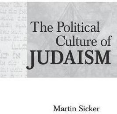 The Political Culture of Judaism(English, Paperback, Sicker Martin)