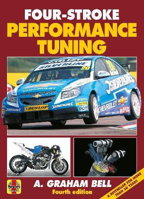 Four-Stroke Performance Tuning(English, Paperback, Bell A. Graham)