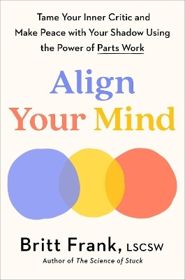 Align Your Mind(English, Hardcover, Frank Britt)