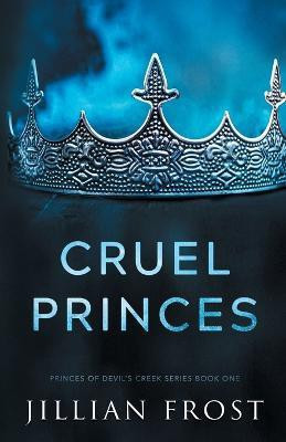 Cruel Princes(English, Paperback, Frost Jillian)