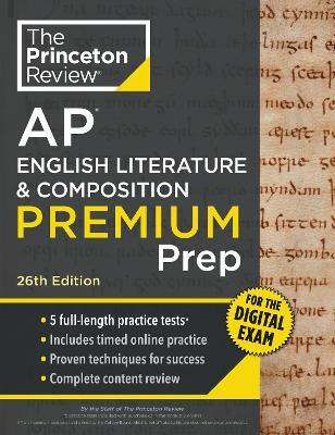 Princeton Review AP English Literature & Composition Premium Prep, 26th Edition(English, Paperback, Princeton Review)