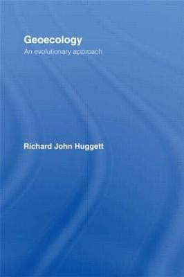Geoecology: An Evolutionary Approach(English, Paperback, Huggett Richard)