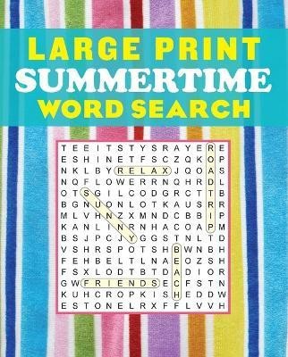 Large Print Summertime Word Search(English, Paperback, Editors of Thunder Bay Press)