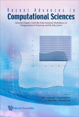 Recent Advances In Computational Sciences: Selected Papers From The International Workshop On Computational Sciences And Its Education(English, Hardcover, unknown)