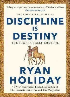 Discipline Is Destiny  - Discipline is destiny(English, Paperback, Holiday Ryan)