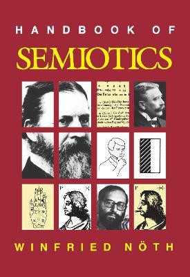 Handbook of Semiotics(English, Paperback, Noth Winfried)