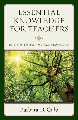 Essential Knowledge for Teachers(English, Paperback, Culp Barbara D.)