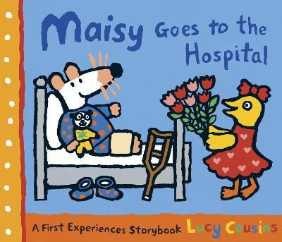 Maisy Goes to the Hospital(English, Paperback, Cousins Lucy)