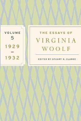 The Essays of Virginia Woolf, Vol. 5 1929-1932(English, Paperback, Woolf Virginia)