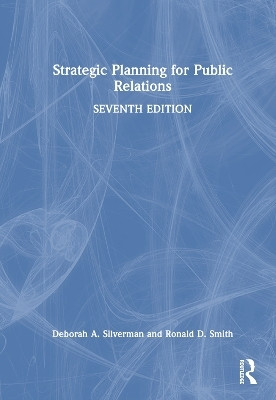Strategic Planning for Public Relations(English, Hardcover, Silverman Deborah A.)