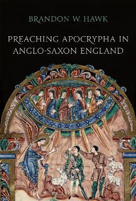 Preaching Apocrypha in Anglo-Saxon England(English, Electronic book text, Hawk Brandon)