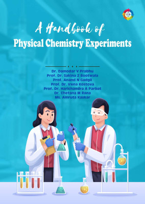 A Handbook of Physical Chemistry Experiments(Paperback, Dr. Damodar, Prof. Sakina, Prof. Anand, Prof. Irena, Prof. Harichandra, Dr. Chetana, Ms. Amruta)