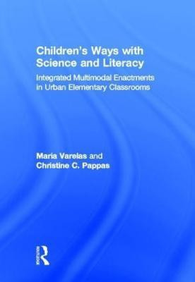 Children's Ways with Science and Literacy(English, Hardcover, unknown)