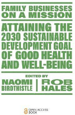 Attaining the 2030 Sustainable Development Goal of Good Health and Well-Being(English, Paperback, unknown)