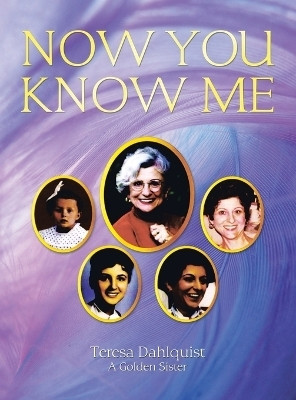 Now You Know Me(English, Hardcover, Dahlquist Teresa)