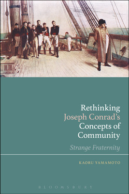Rethinking Joseph Conrad's Concepts of Community(English, Paperback, Yamamoto Kaoru Dr)