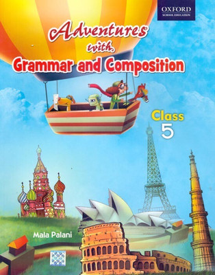Adventures with Grammar and Composition Class - 5(English, Paperback, Mala Palani)