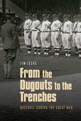 From the Dugouts to the Trenches(English, Electronic book text, Leeke Jim)