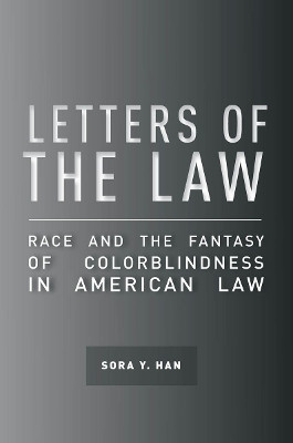 Letters of the Law(English, Electronic book text, Han Sora Y.)