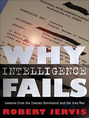 Why Intelligence Fails(English, Electronic book text, Jervis Robert)
