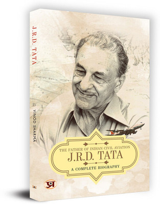 JRD Tata: A Comlete Biography - The Father of Indian Civil Aviation(Paperback, Vinod Sharma)