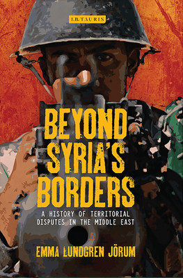 Beyond Syria's Borders(English, Paperback, Joerum Emma Lundgren)