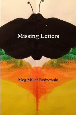 Missing Letters(English, Paperback, Rydzewski Meg Miller)