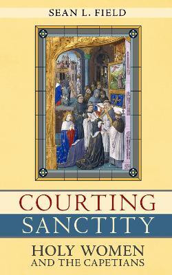Courting Sanctity(English, Electronic book text, Field Sean L.)