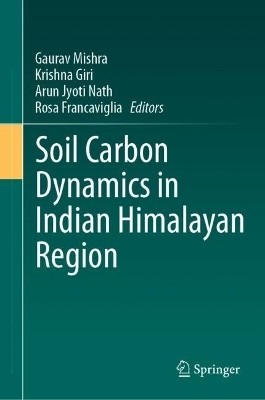 Soil Carbon Dynamics in Indian Himalayan Region(English, Hardcover, unknown)