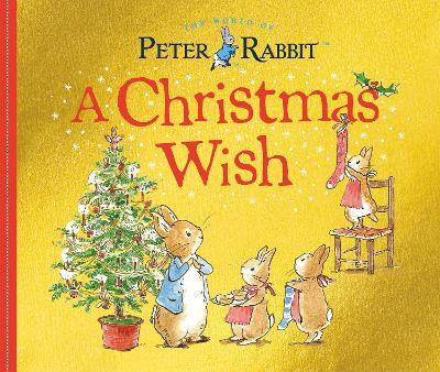 A Christmas Wish(English, Board book, Potter Beatrix)