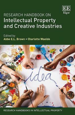 Research Handbook on Intellectual Property and Creative Industries(English, Hardcover, unknown)