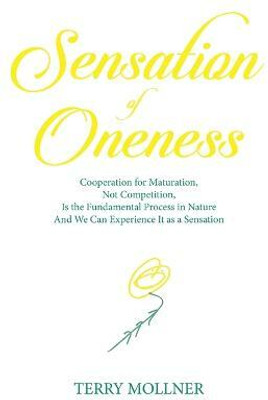 Sensation of Oneness(English, Paperback, Mollner Terry)