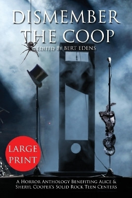 Dismember The Coop(English, Paperback, Edens Bert)