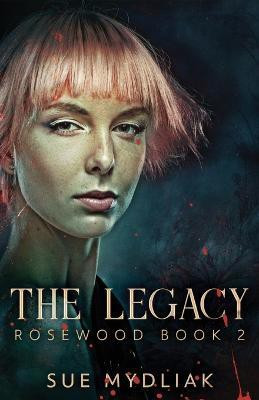 The Legacy(English, Paperback, Mydliak Sue)
