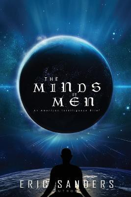 The Minds of Men(English, Paperback, Sanders Eric)